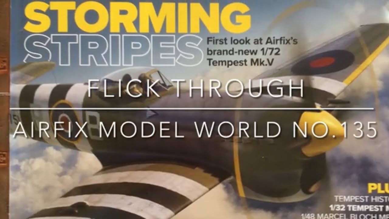 Flick Through - Airfix Model World Issue 135 February 2022
