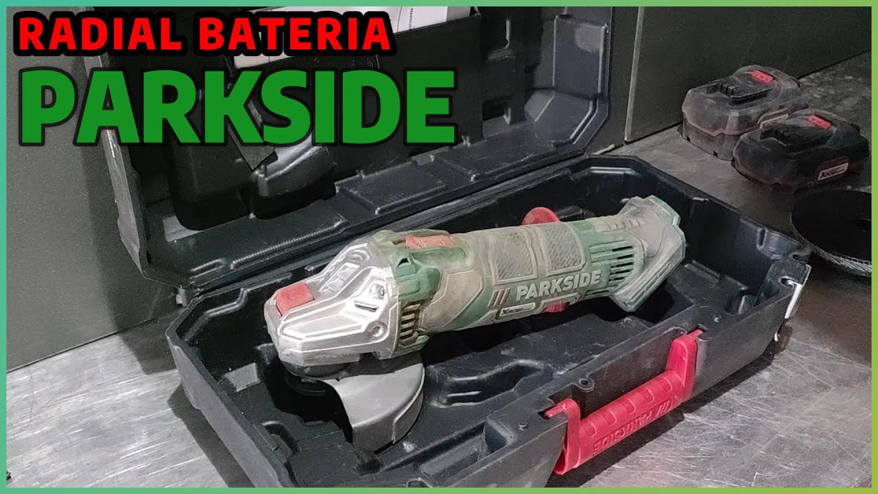 ✅Radial PARKSIDE Bater&iacute;a (Opini&oacute;n despu&eacute;s de usarla) 