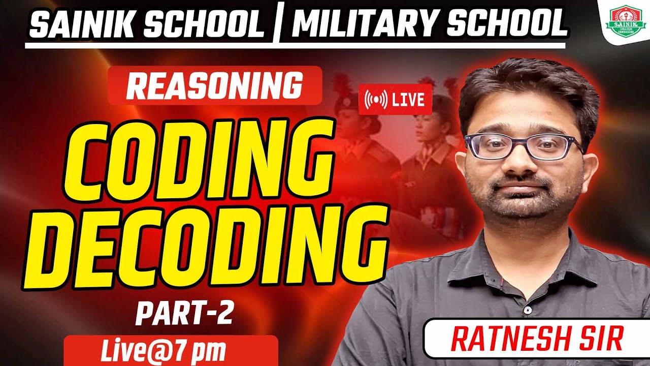 Coding Decoding Reasoning Sainik School | Military School Entrance Exam Class 6 | RMS Class 9