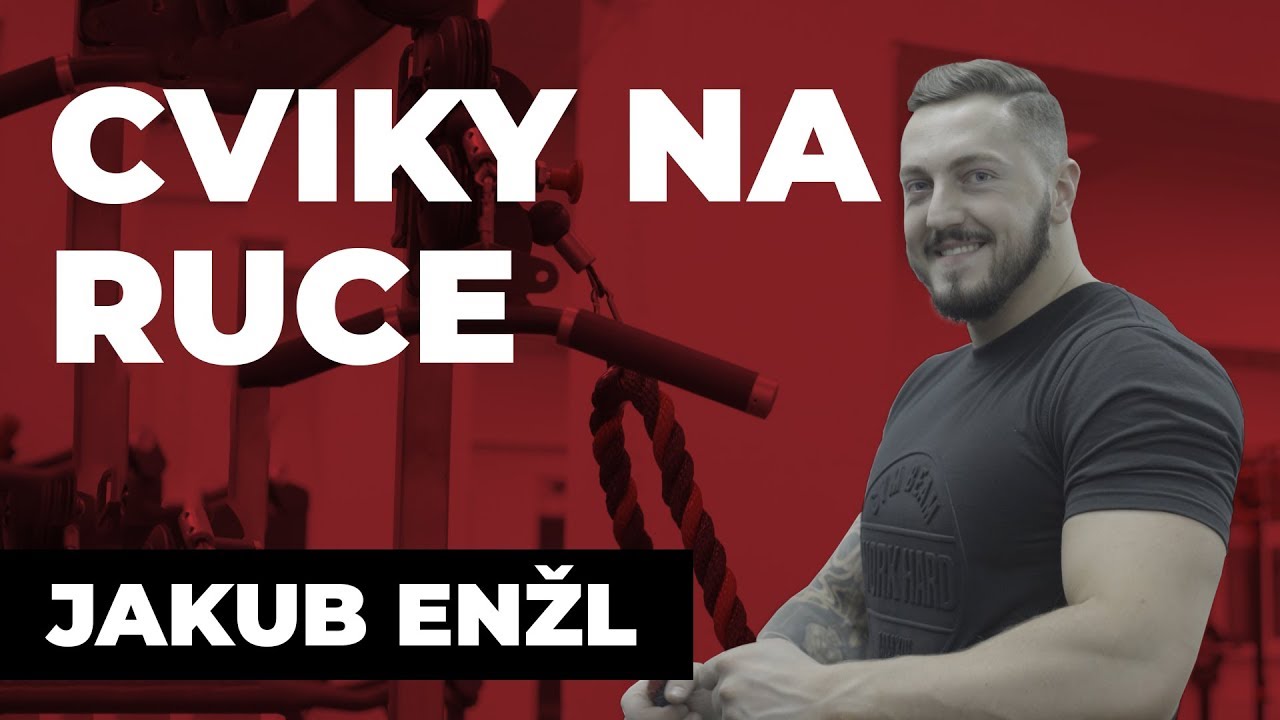 Cviky na biceps, triceps a velké ruce | Jakub Enžl | GymBeam