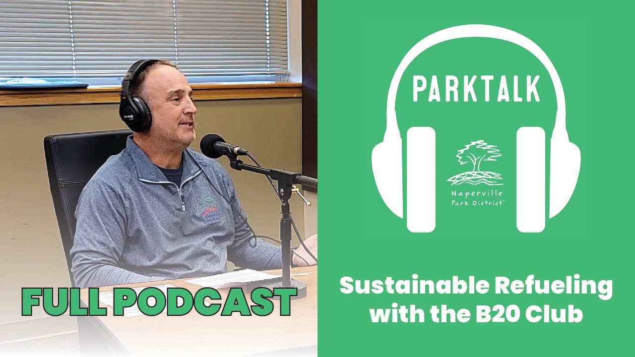 ParkTalk Podcast: Sustainable Refueling with the B20 Club