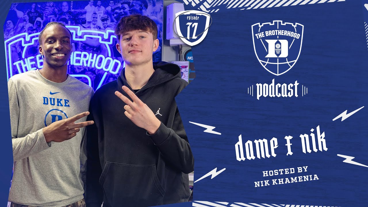 The Brotherhood Podcast | Episode 72: Dame Sarr x Nik Khamenia