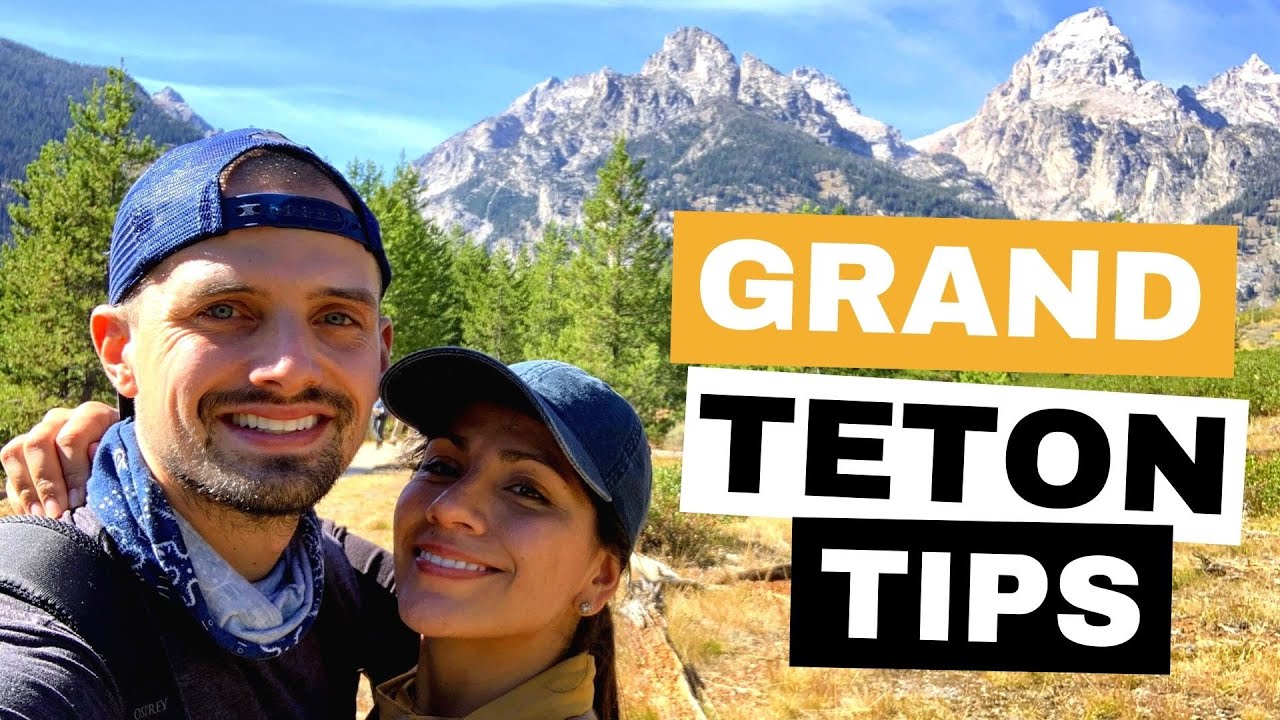 Grand Teton National Park tips for first-timers