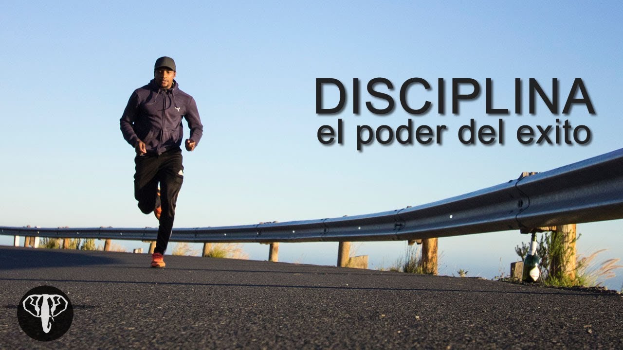 EL PODER DE LA DISCIPLINA