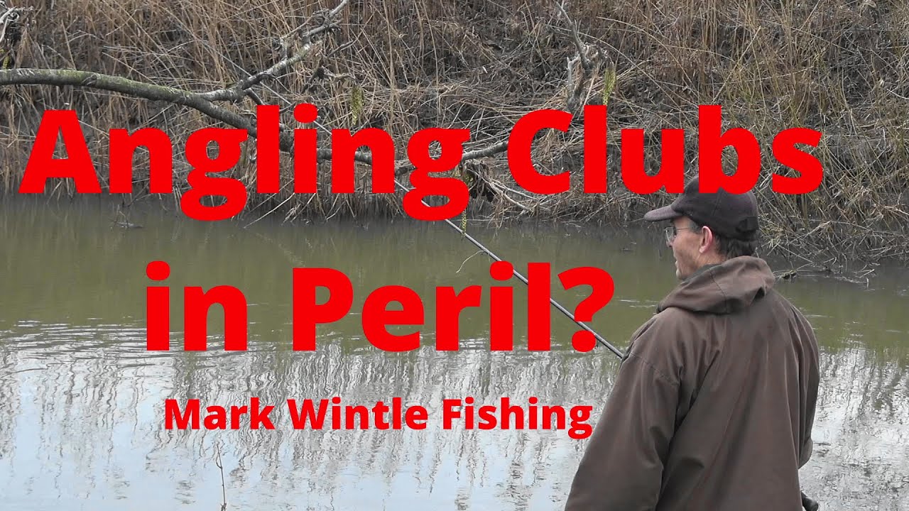 Angling Clubs in Peril?