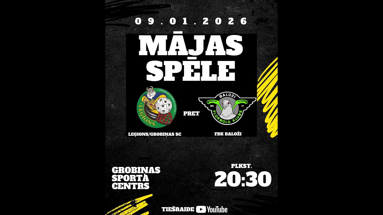 🔴  LFS 1. līga  SK  LEĢIONS/GROBIŅAS SC - FBK BALOŽI