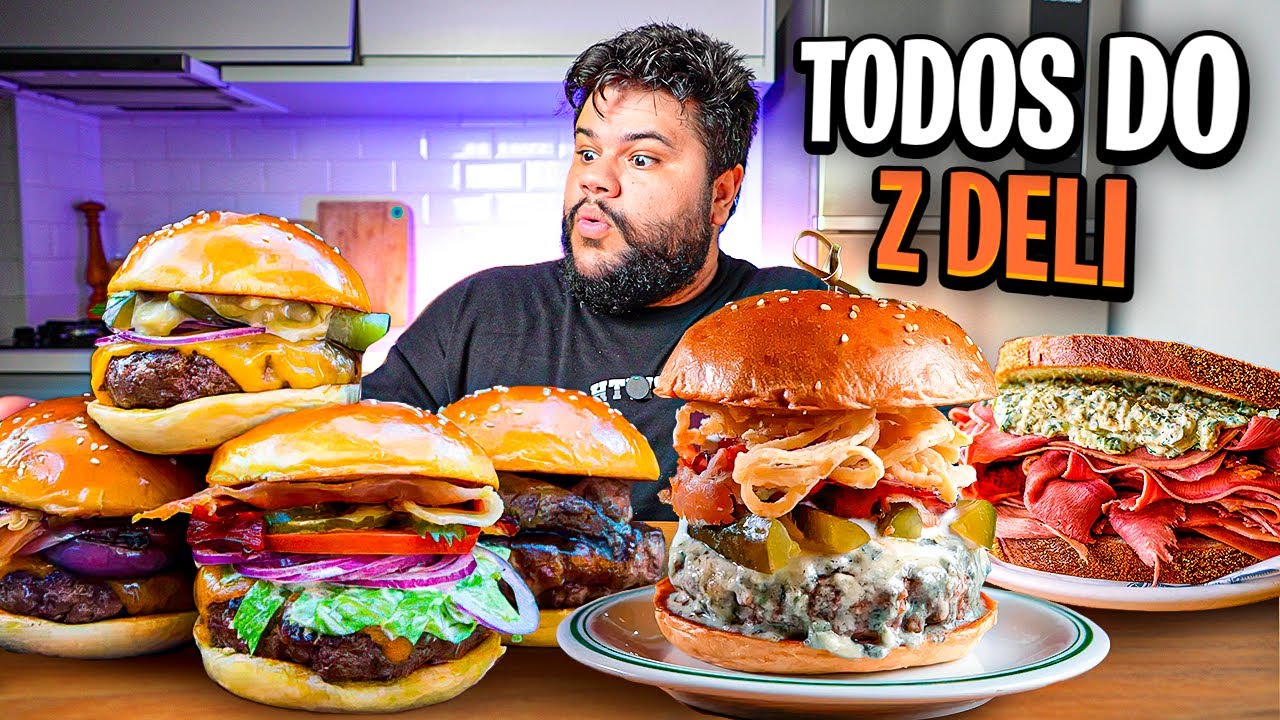 Z DELI: Comi TODOS os Burgers do Cardápio! Qual é o melhor?