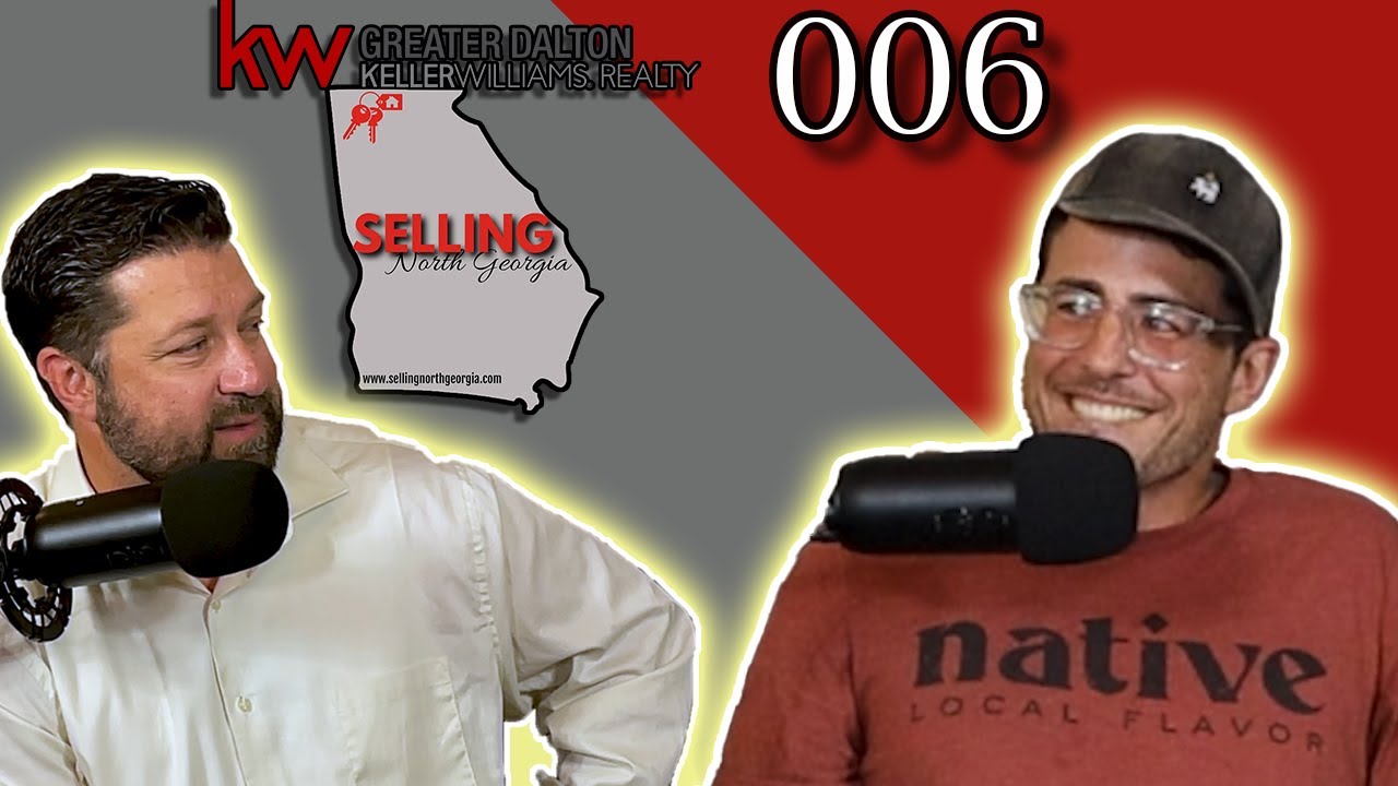 Dalton Georgia's Best Kept Secet | Dustin Coker | Selling North Georgia Podcast S1:E6