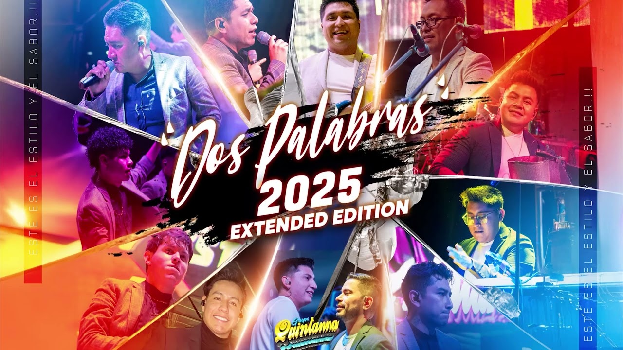 Grupo Quintanna - Dos Palabras (ALBUM 2025) ESTRENO