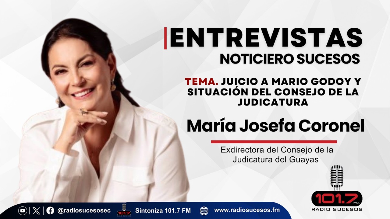 Entrevista María Josefa Coronel, Ex Directora del Consejo de la Judicatura del Guayas