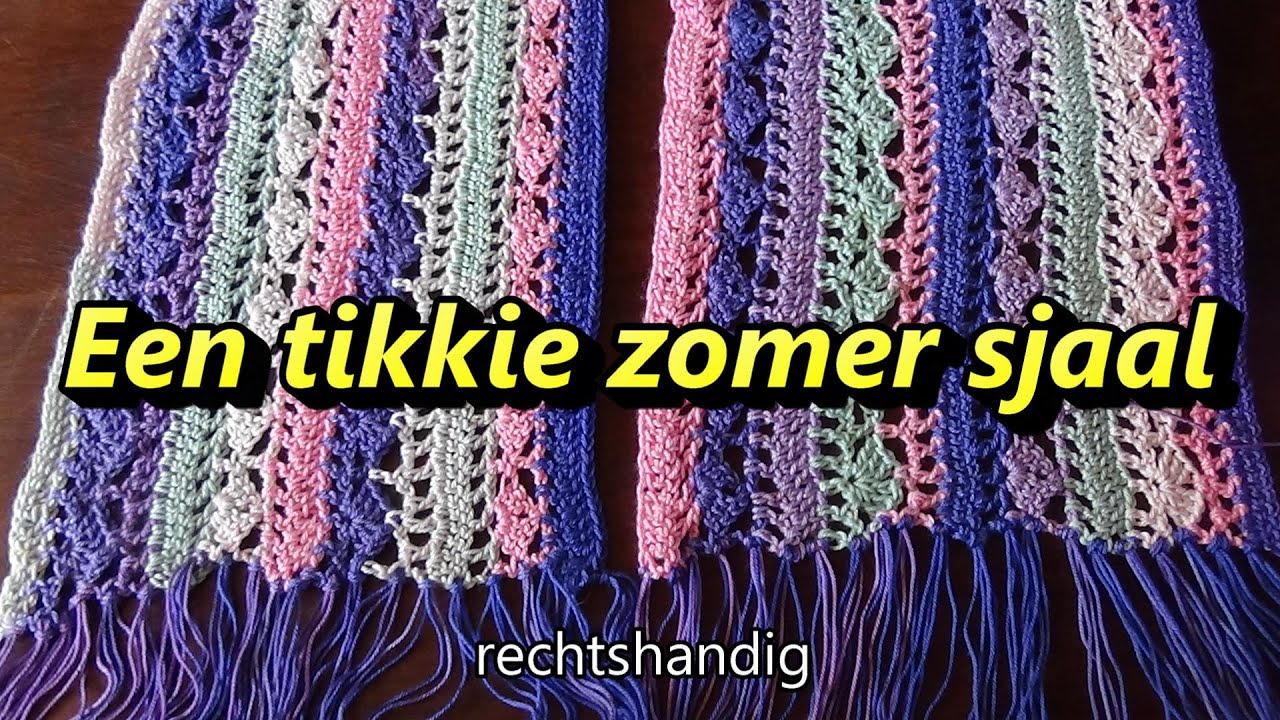 Haken - tutorial #579: Een tikkie zomer sjaal