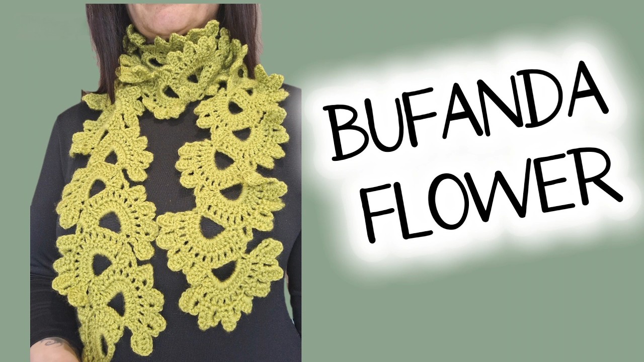 BUFANDA FLOWER A CROCHET. SÚPER FÁCIL