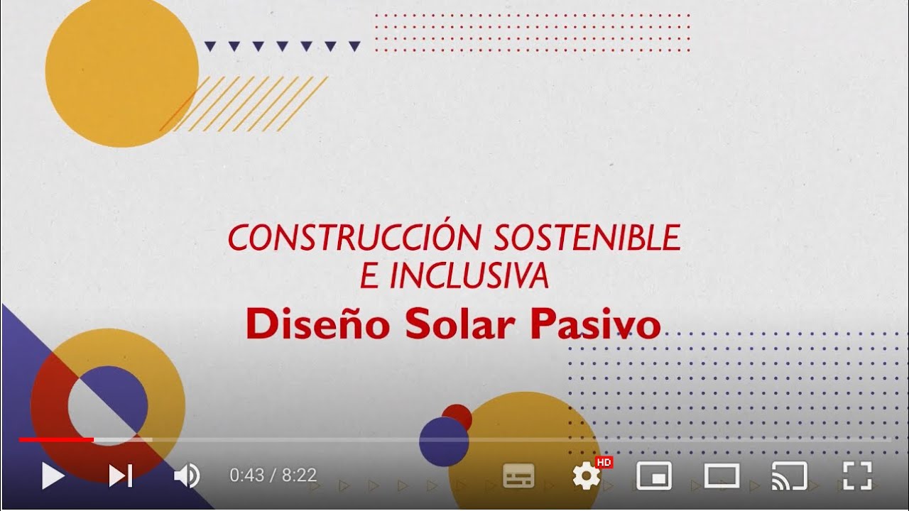 Construcci&oacute;n sostenible: Dise&ntilde;o solar pasivo