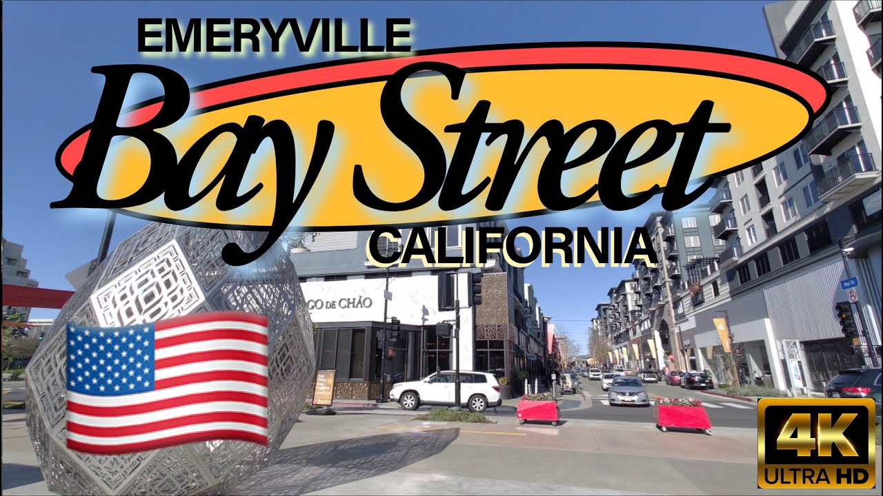 🇺🇸  Emeryville, CA - Bay Street - Rapidly on Its Way to Revitalization!