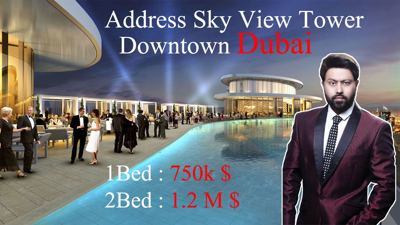 Downtown Dubai Address Sky View Tower | Buy Luxury Apartment | Realestate