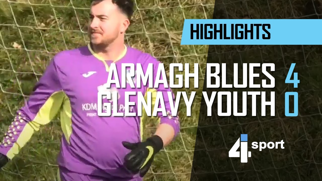 Armagh Blues 4 - 0 Glenavy Youth - 23 Feb 19