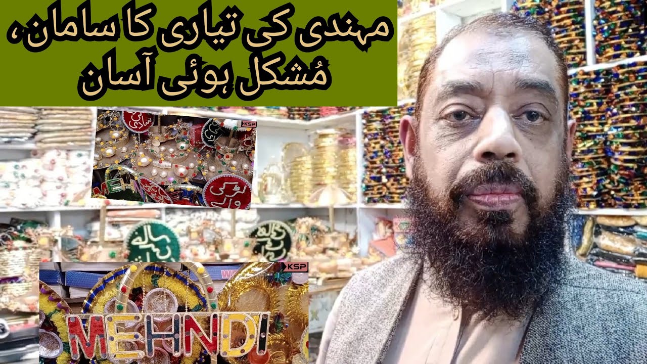 Mehndi Decoration Shops in Gujranwala 23-Feb-2023 #mehndi #decoration #vlog #gujranwala#desi #market