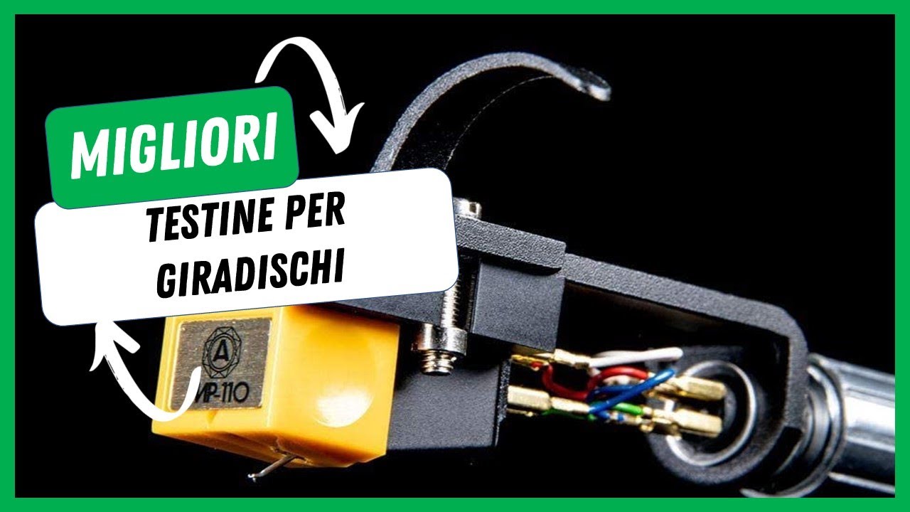⚡️ Migliori Testine per Giradischi (2023)