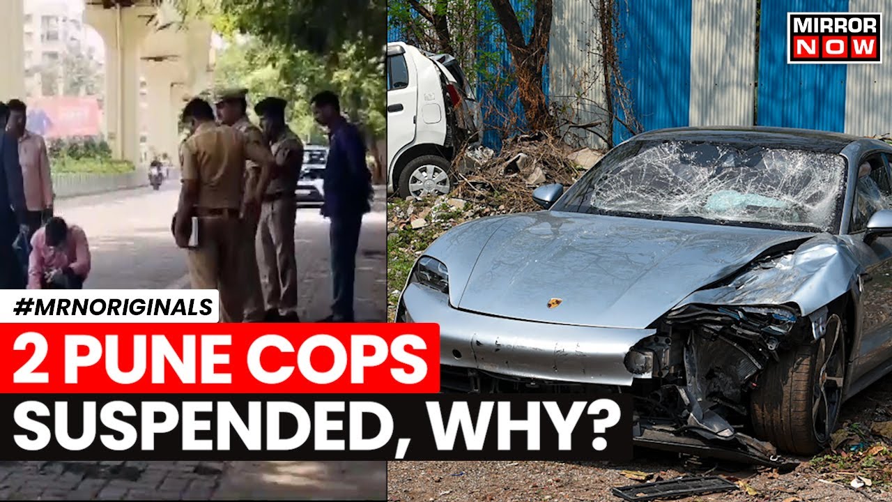 Pune Porsche Crash Case | Two Pune Police Officials Suspended Over Delayed Action | Latest News