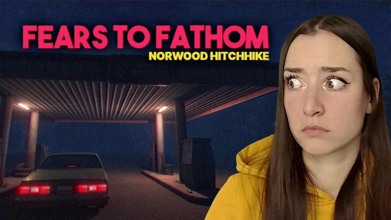 I'll NEVER Take The Detour Again · FEARS TO FATHOM: Norwood Hitchhike
