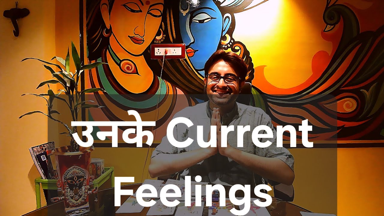 Their Current Feelings Tarot | उनके करंट फीलिंग्स टैरो | उनके वर्तमान भावनाये टैरो | उनके फीलिंग्स |