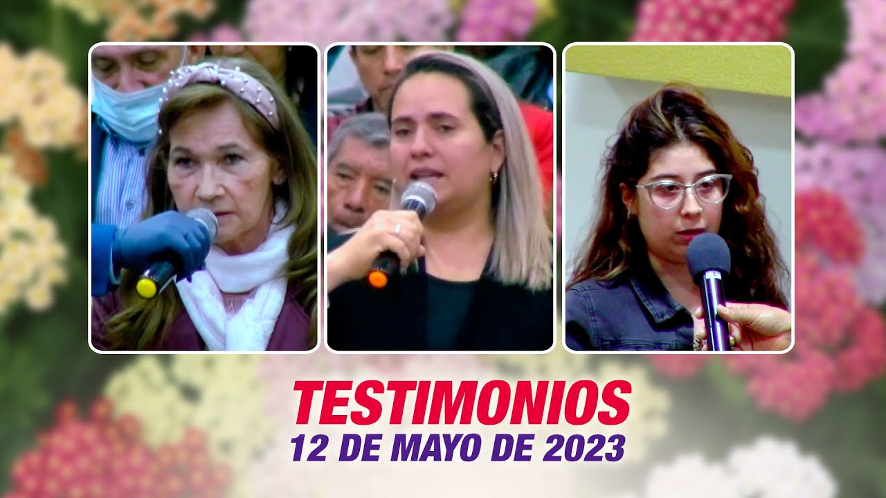 Testimonios 12 de mayo de 2023 - Iglesia de Dios Ministerial de Jesucristo Internacional