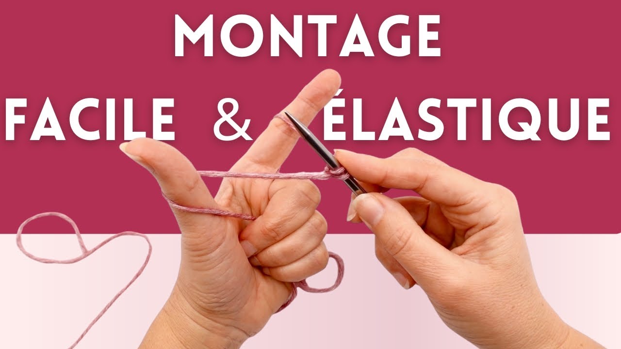 ✅ Comment monter des mailles ? Long Tail Cast on, tuto tricot en français, pour débutant ou pas 😀