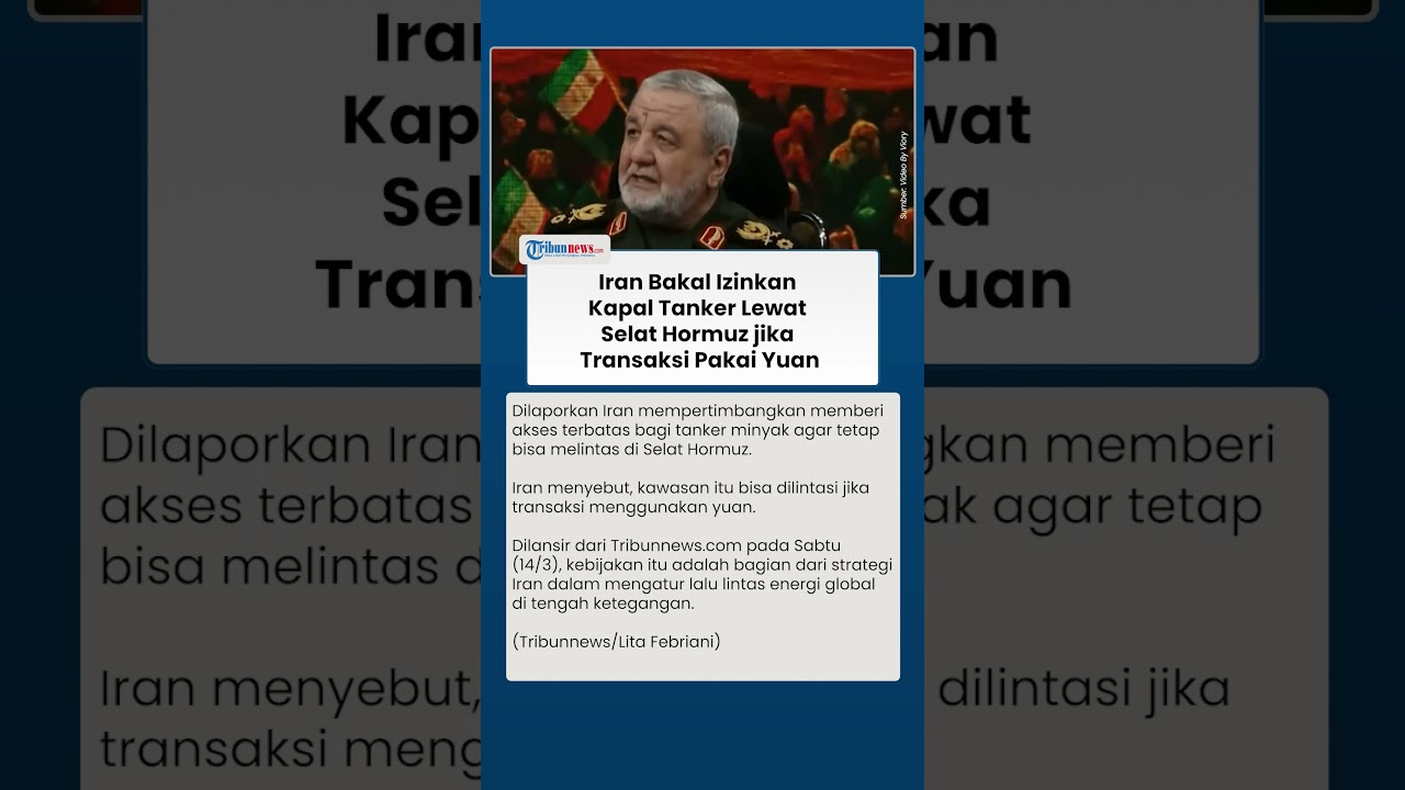 Strategi Baru Iran di Tengah Ketegangan, Izinkan Tanker Lewat Selat Hormuz jika Bayar Pakai Yuan