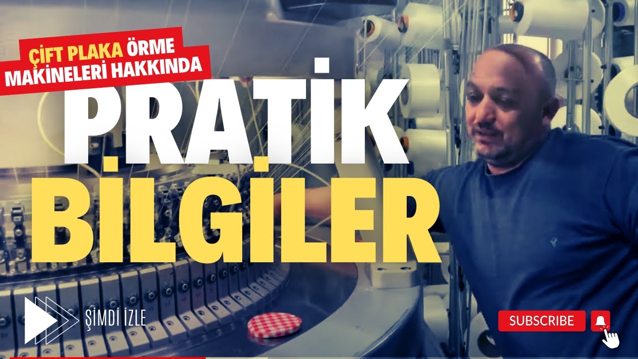 Çift plaka yuvarlak örme makinaları hakkında pratik bilgiler