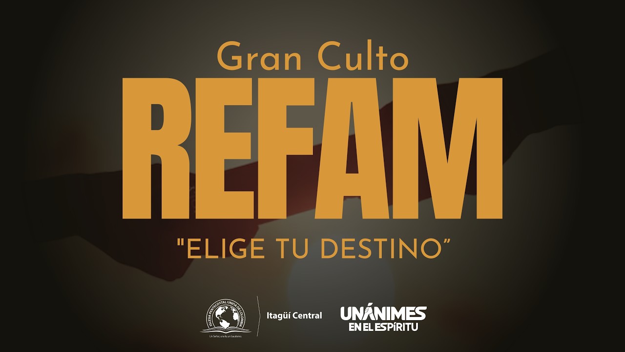 Culto REFAM | 15 de  Marzo 2026