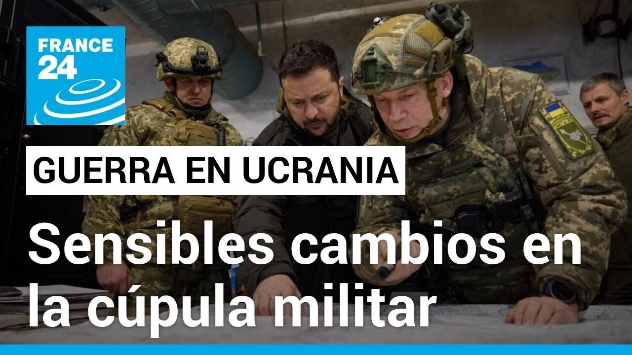 Guerra en Ucrania: ¿qué busca Zelenski con la reorganización de su cúpula militar? • FRANCE 24
