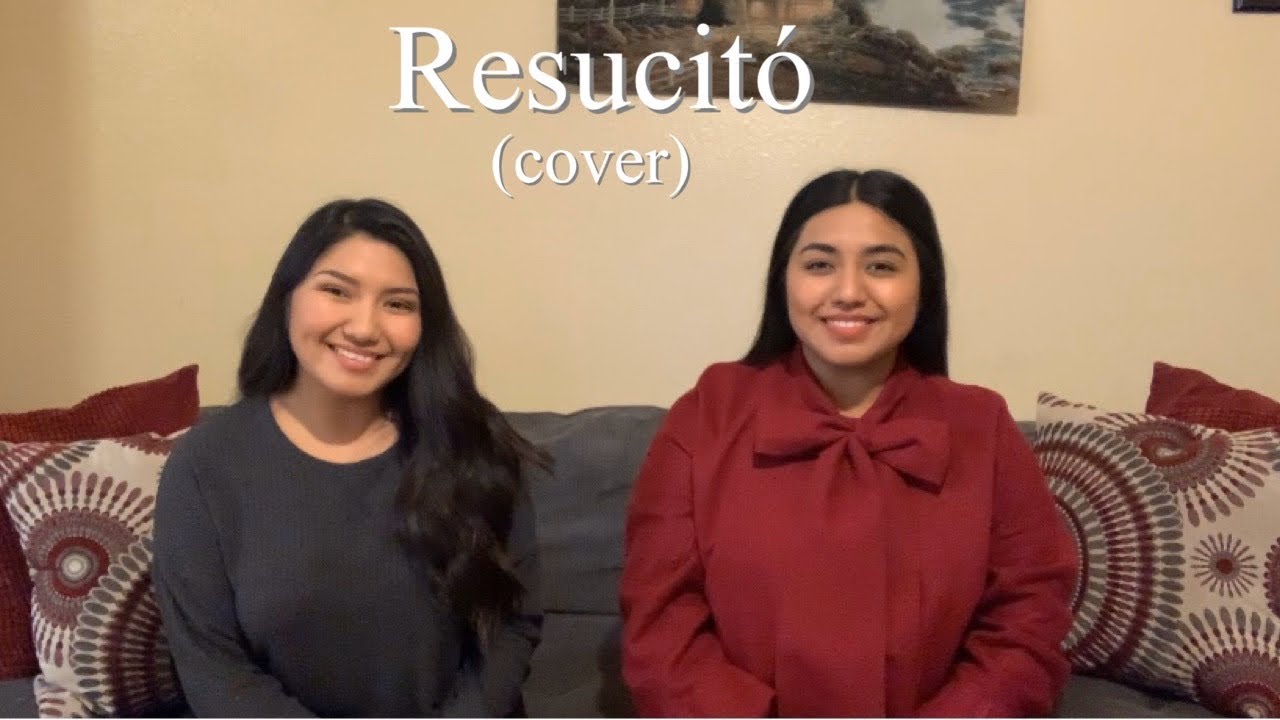 Resucitó (cover) -letra y acordes