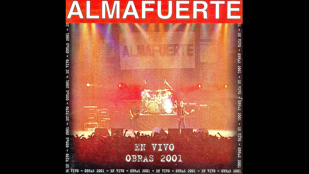 ALMAFUERTE- 01 - Almafuerte [Obras (2001)]