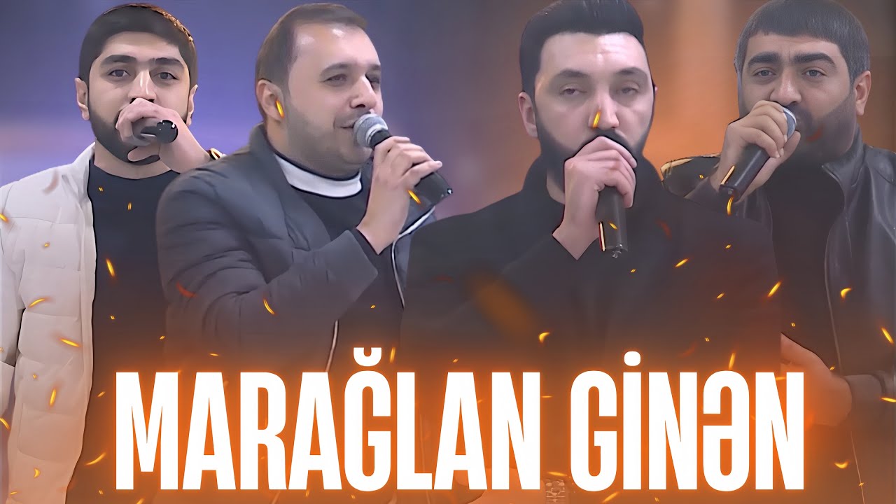 MARAĞLAN GİNƏN | 2025 MEYXANA