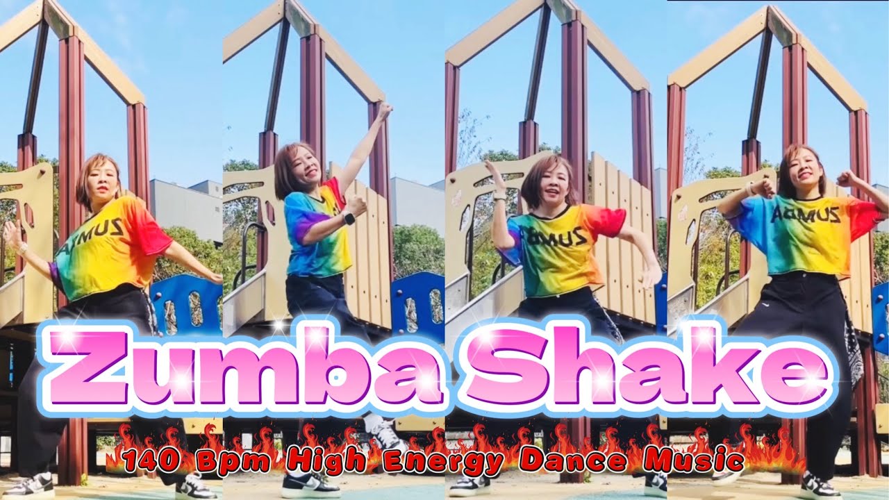 Zumba Shake -140 BPM High Energy Dance Music  | #zumbataiwan | Pop | TikTok | Dance Fitness |📍新店綠湖公園