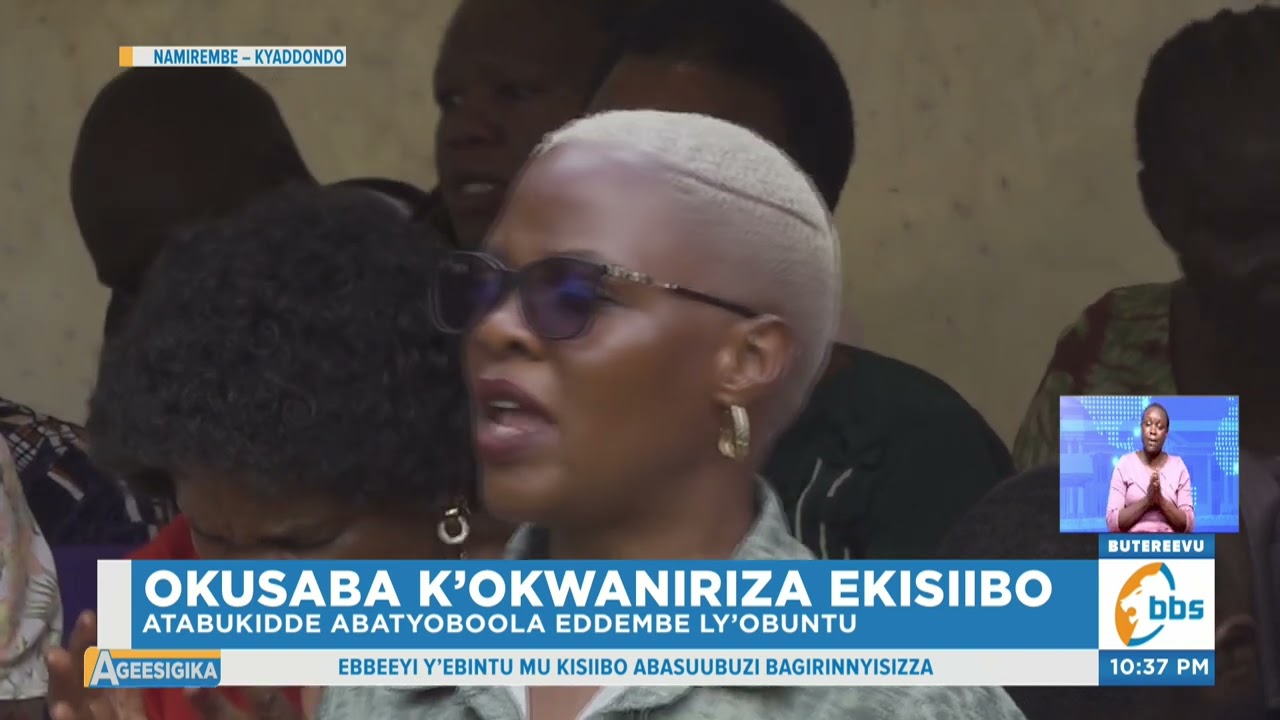 Ssaabalabirizi Kaziimba Atabukidde Abatyoboola Eddembe ly’Obuntu , Ayagala Beddeko mu Kisiibo