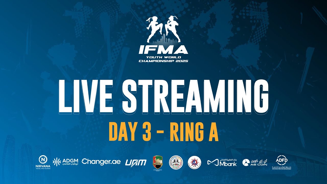 2025 IFMA Youth World Championships, Abu Dhabi - DAY 3 - RING A