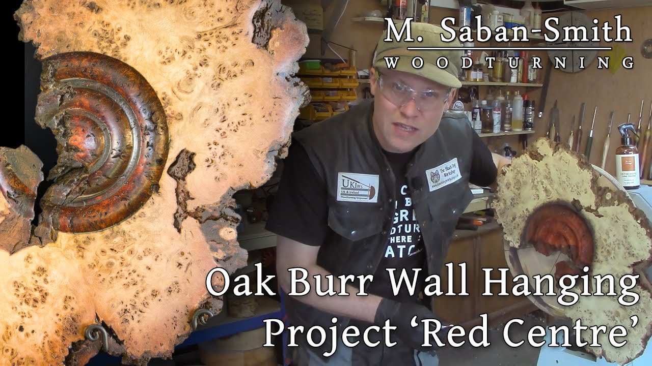 #84 Oak Burr (Burl) Woodturning Wall Sculpture Project