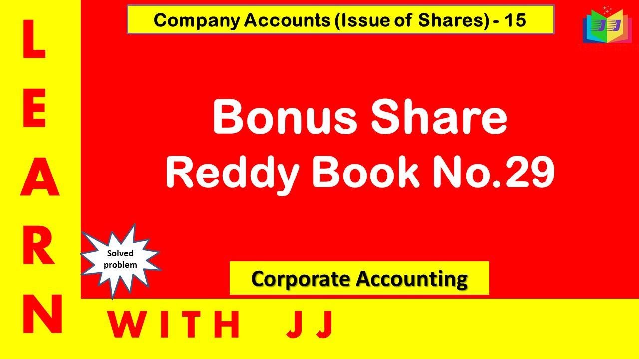 #bonusshare  || #issueofshares || #corporateaccounting || Part 15 in Tamil