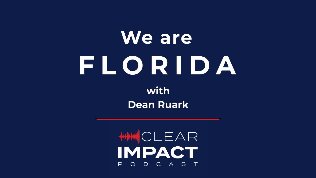 Episode 216: We Are Florida – with Dean Ruark