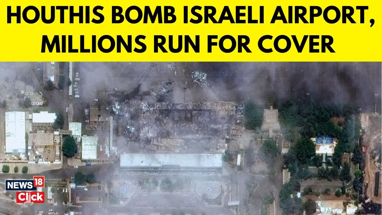 Houthi Missiles Strike Israel's Ben Gurion Airport | Panic, Shutdown, Sirens Across Cities | N18G
