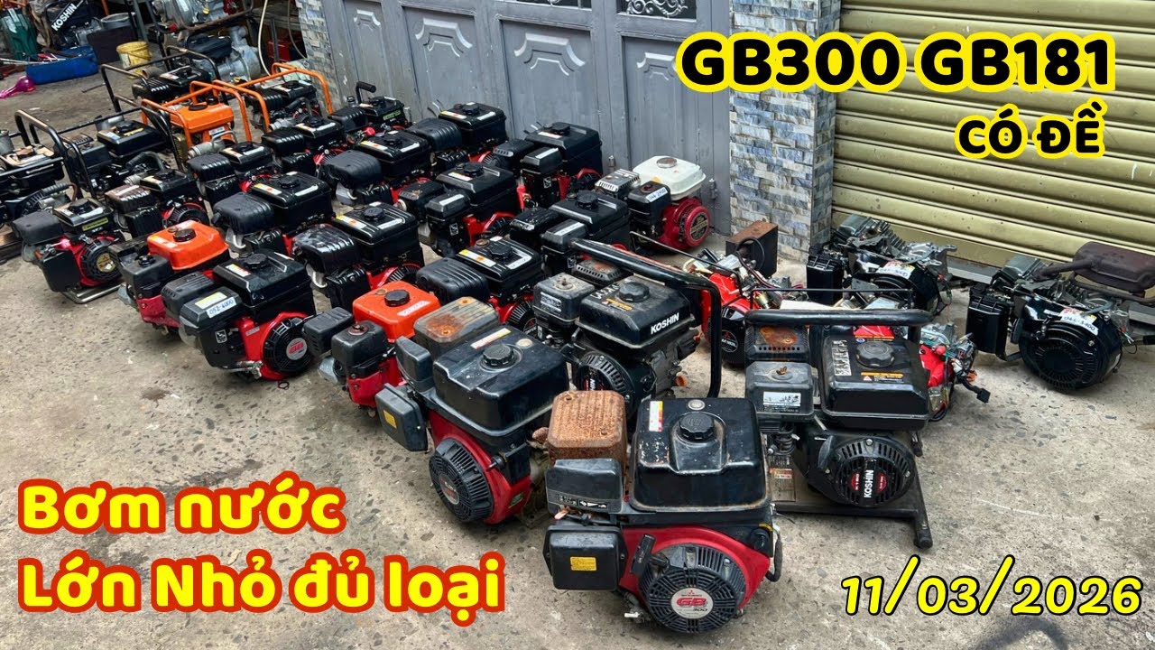 Lô hàng Máy Nổ Nhật Bãi Mitsubishi GB400 GB181 GM91 & Bơm Nước đủ loại | 11/03/26, LH: 0938.3388.58