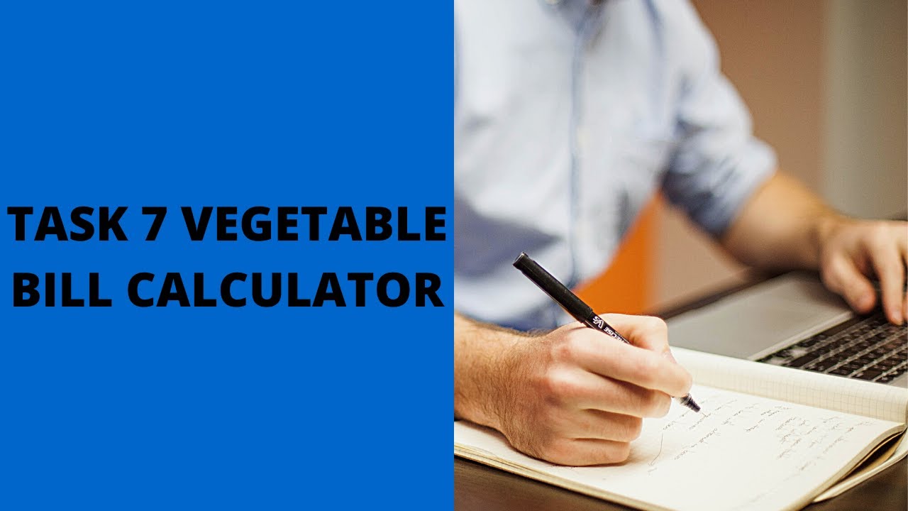 Task-7 Vegetable Bill Calculator
