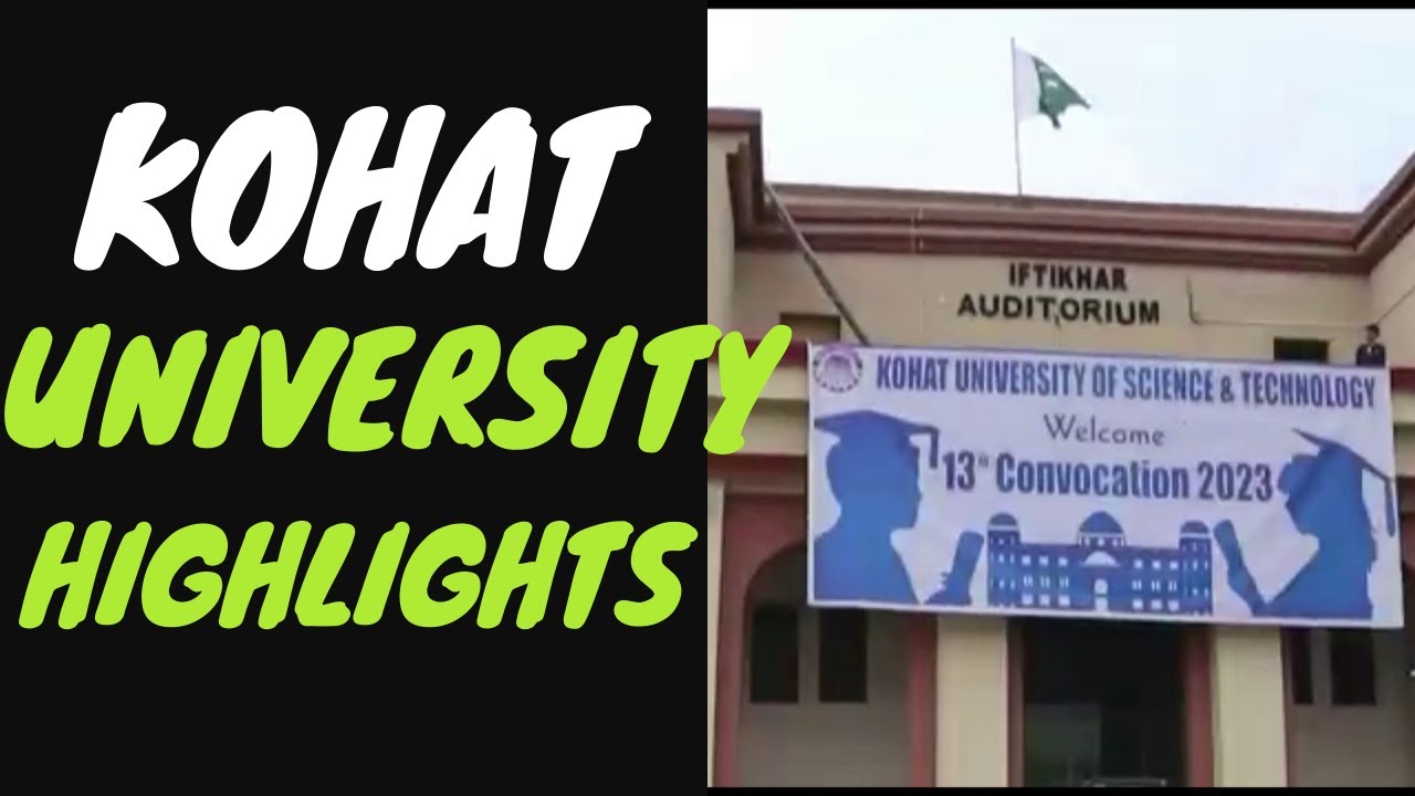 Highlights of Kohat University  13th convocation 2023 #kohatuniversity #convocation2023 #highlights