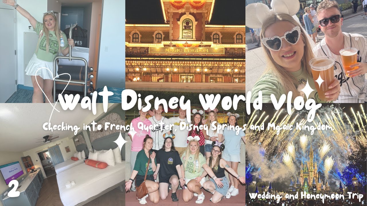 Walt Disney World Vlog| Port Orleans French Quarter | Disney Springs| Magic Kingdom| Wedding Trip 25