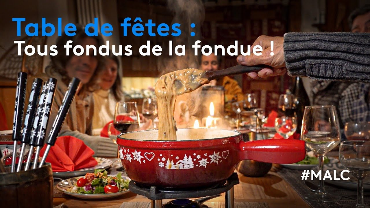Table de fêtes : tous fondus de la fondue !