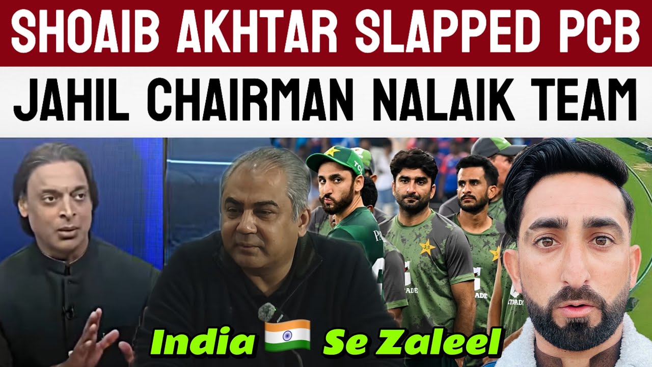 Shoaib Akhtar Slapped Mohsin Naqvi | Jahil Chairman & Nalaik Team