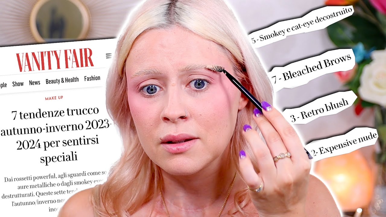 PROVO I TREND BEAUTY AUTUNNO/INVERNO SECONDO VANITY FAIR 👀