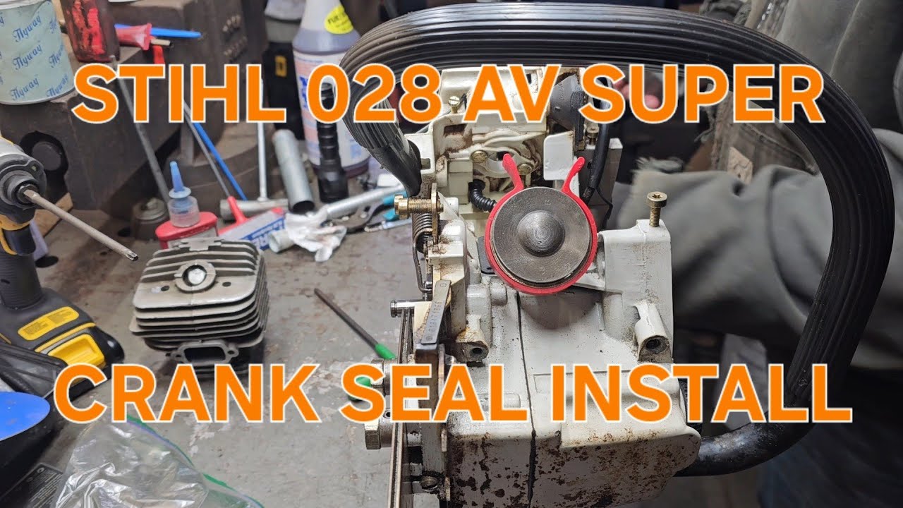 Pt3 Stihl 028 AV Super /crank seal & cyl install