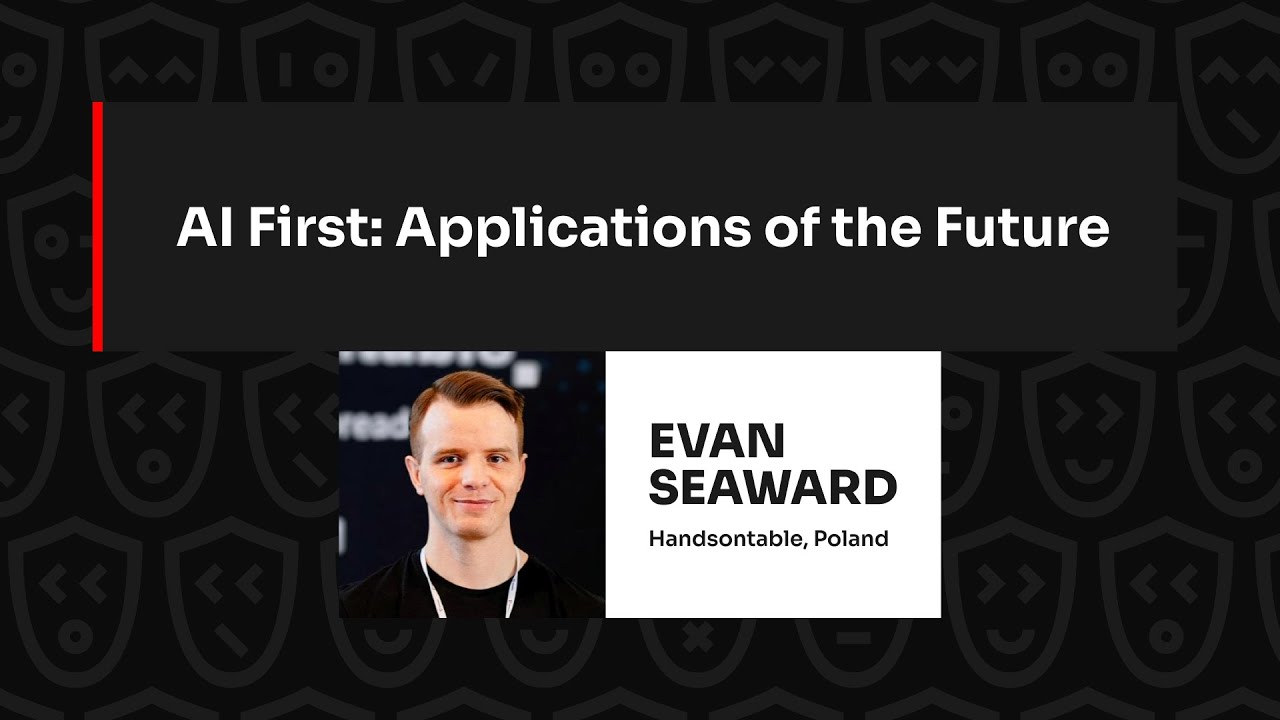 AI First: Applications of the Future – Evan Seaward, JSNation 2024